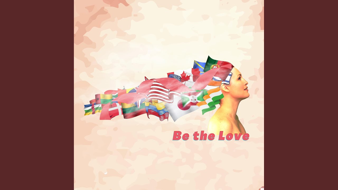 Be the Love
