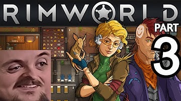 Forsen Plays RimWorld - Part 3 (With Chat)