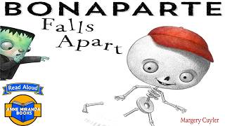 BONAPARTE FALLS APART- A read aloud children's book about a skeleton.