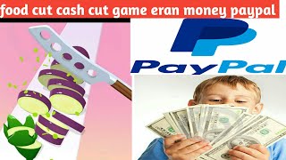 food cut cash cut game eran money paypal 700 withdrawal screenshot 3