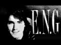 E.N.G – open credits reedit
