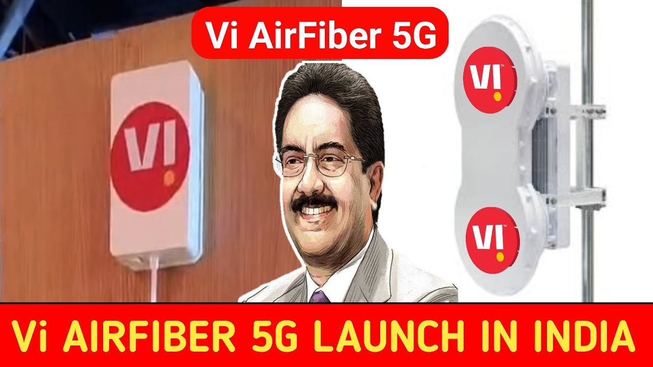 Vi Data Fiber Vodafone idea Airfiber 5G Launch In India 🇮🇳 Vi 5G Launch In India 🇮🇳 ...