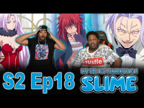 I’m FIGHTING CLAYMAN | That Time I Got Reincarnated As A Slime Reaction Season 2 Episode 18