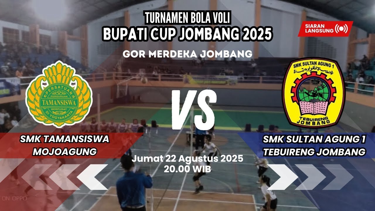 SMK Tamansiswa Mojoagung vs SMK Sultan Agung 🛑 Turnamen Bola Voli Bupati Cup Jombang 2025 🛑