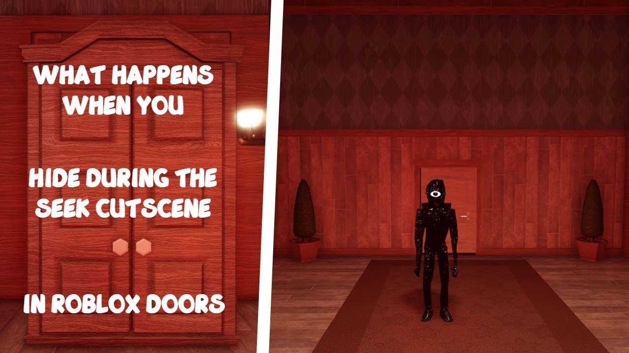 WHAT HAPPENS when you HIDE during THE SEEK cutscene in ROBLOX DOORS YouTube