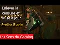 Enlever censure et mise a jour  stellar blade  les sens du gaming