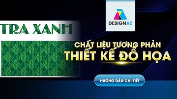 Hương Dẫn Học Illustrator Cơ Bản | Tạo Chất Liệu Tương Phản Đẹp Mắt Cho Thiết Kế Đồ Họa