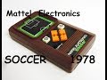 Retro: Mattel Electronics Soccer - 1978 - YouTube