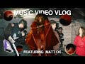 MUSIC VIDEO VLOG: FT. MATT OX (Studio Session & Video Shoot)
