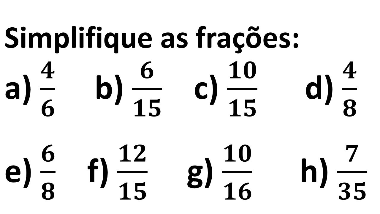 Frações: Aula 8 - Simplifique de frações. 