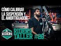 Cómo calibrar la suspensión y el amortiguador. Riders Taller #26