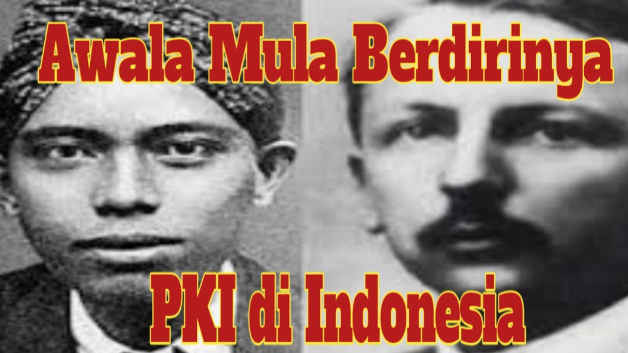 ASAL USUL PARTAI KOMUNIS DI INDONESIA - YouTube