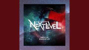 Thumbnail of Next Level (Main Theme)