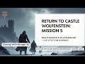🔴 Return To Castle Wolfenstein | Mission 5: Deathshead's Playground | Part 1: Ice Station Norway