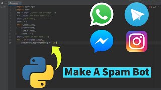 How To Make A Spam Bot Using Just 13 Lines Of Python