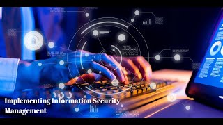 Episode 6 - Implementing Information Security Management