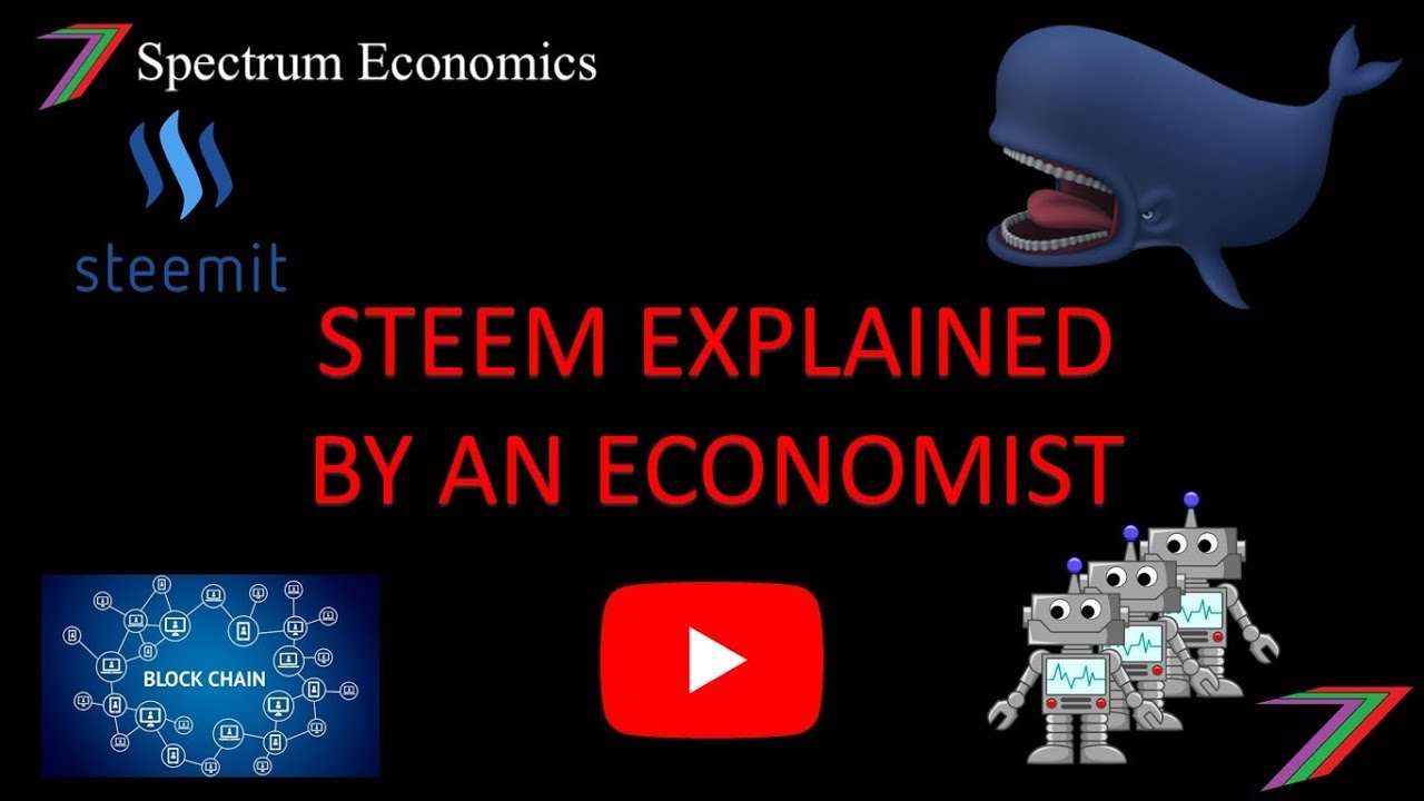 Steem explained by an economist