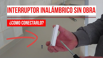 Como conectar un interruptor inalámbrico sin obra