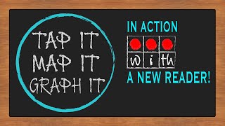 Tap It, Map It, Graph It In Action