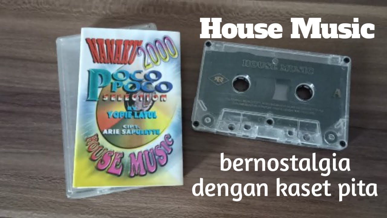 Nostalgia Dengan Kaset Pita Nanaku 2000 Poco Poco
