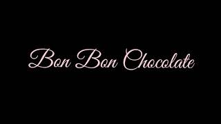 EVERGLOW: Bon Bon Chocolat - edit audio