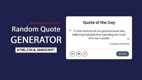 Random quote generator app using HTML, CSS and JavaScript with free source code