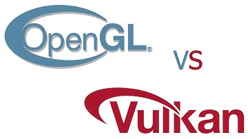 OpenGL vs Vulkan