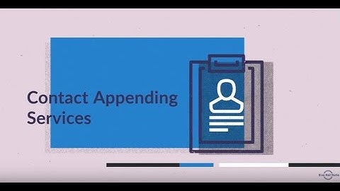 Contact Appending - B2B Contact Appending Services