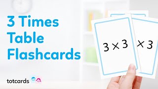 3 times table flashcards - learn 3 x multiplication flash cards for kids - Totcards (4K)