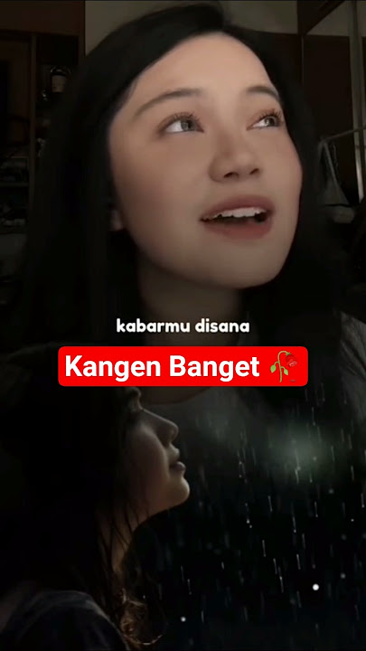 Kangen Banget 🥀#LyricPopulerSong⁩ #liriklagu #lagu #lirik #yt