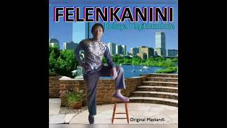 Felenkanini Track Awushinge Phela Ngibone