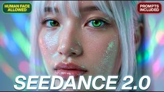 Seedance 2.0 is Finally Here, Human Face Allowed
