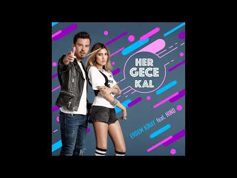 Erdem Kınay Ft  Hind - Her Gece Kal - yüksek basslı