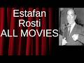 Estafan Rosti's Movies Ranked