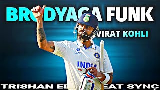Virat Kohli X Brodyaga Funk Beat Sync Trishan Editz
