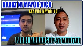 Mayor Vico, Binanatan Si Vice Mayor Iyo Bernardo