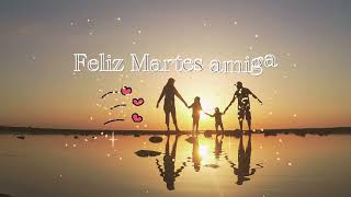 Feliz Martes amiga Hoy el sol brilla para ti que hoy Dios haga resplandecer tu dia