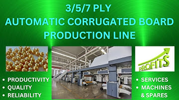 3/5/7 PLY AUTOMATIC CORRUGATED BOARD PRODUCTION LINE