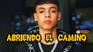 Abriendo el Camino - Natanael Cano | Letra