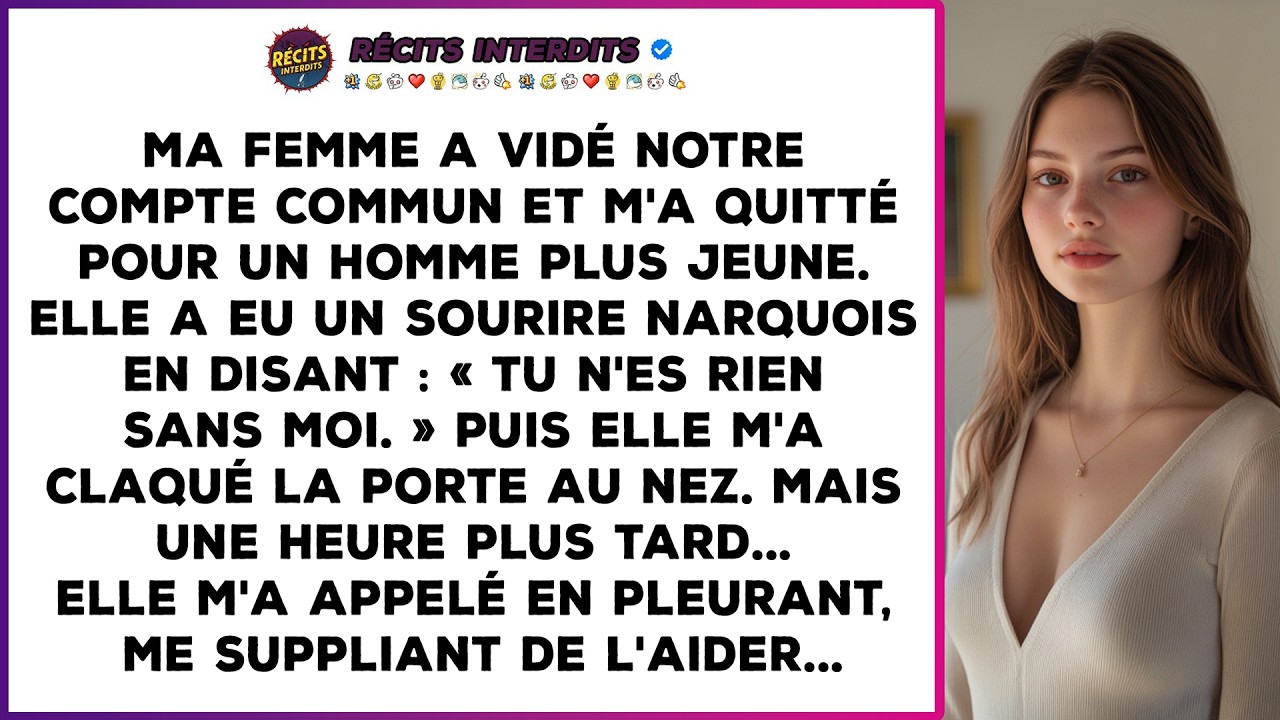 Ma Femme A Vidé Notre Compte Commun Et M'a Mis À La Porte, « Tu N'es Rien Sans Moi ! »… Une Heure...