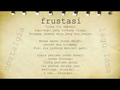 LAGU NOSTALGIA - Frustasi
