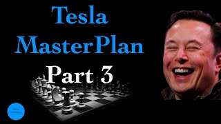 Tesla's Master Plan Part 3:Vision for a Sustainable Future