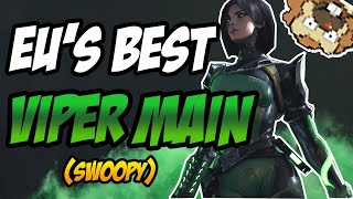 The BEST VIPER MAIN in EU - Swoopy