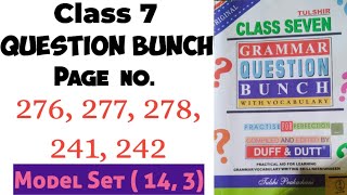 Class 7 Question Bunch Page no.241, 242, 276, 277, 278 ( Model Set 14,3) Solved | Duff & Dutt 2023 |