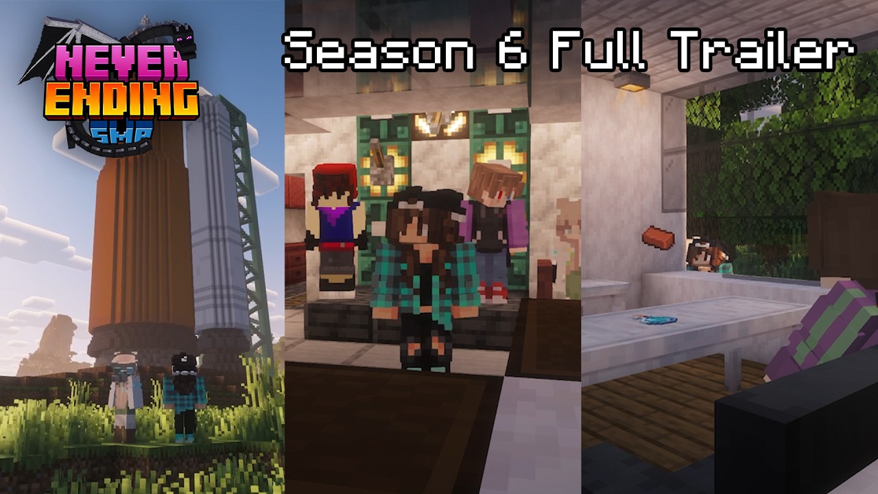 Season 6 Full Trailer | Never Ending SMP