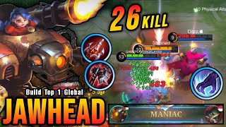 26 Kills   MANIAC!! Jungler META Jawhead Insane Lifesteal - Build Top 1 Global Jawhead ~ MLBB