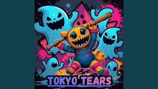 Download Lagu Tokyo Tears MP3