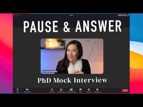 How to Practice for a PhD Interview (Realistic Mock Interview)