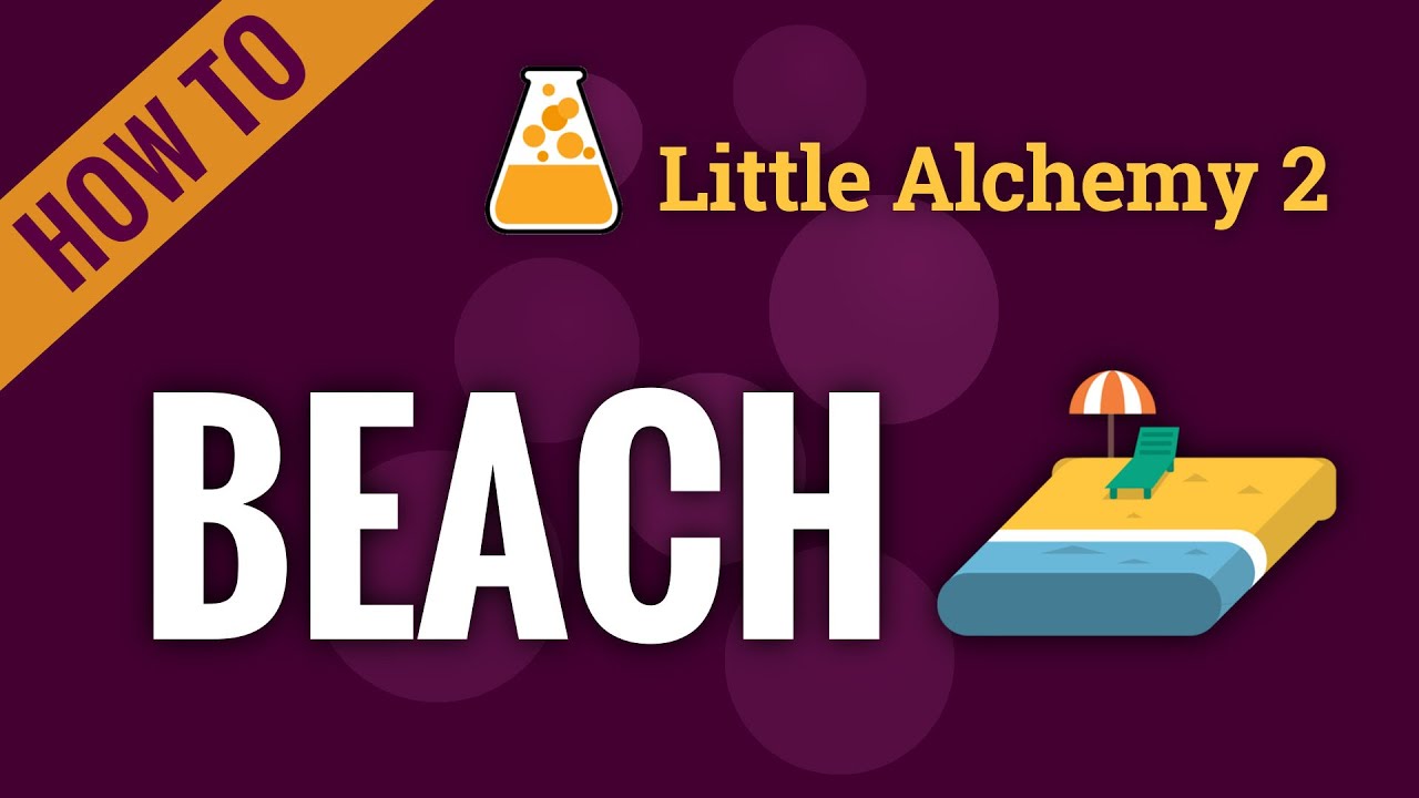 How To Make A Beach In Little Alchemy