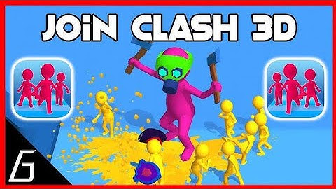 Join Clash 3D | Gameplay Part 1 | First Levels 1 - 15